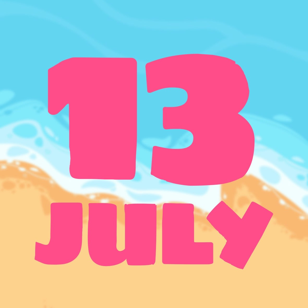 SUMMER DAYS - JULY 13