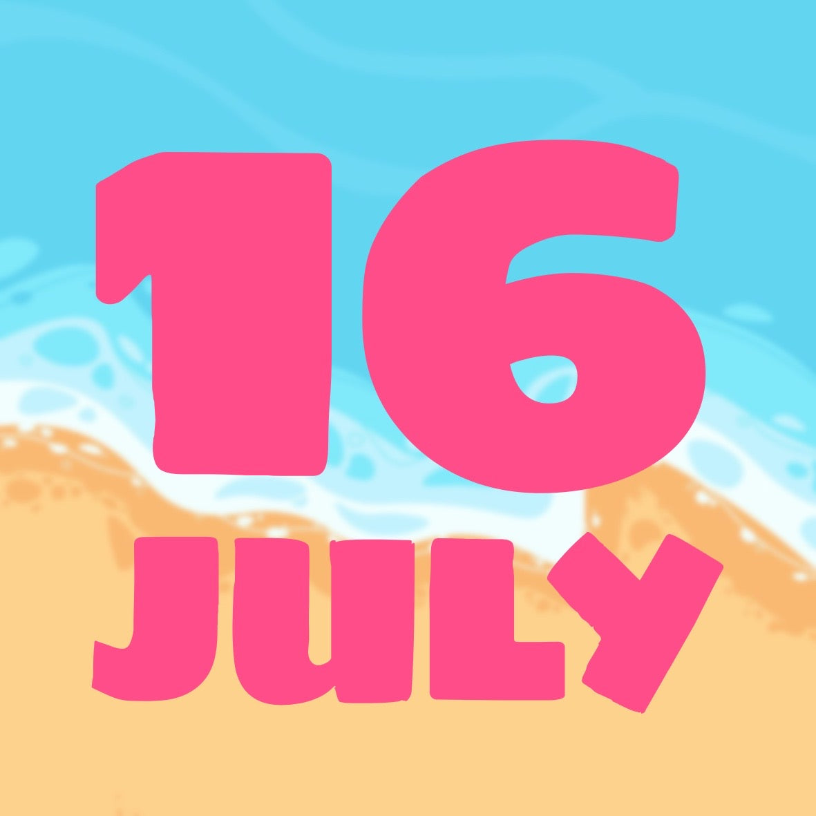SUMMER DAYS - JULY 16