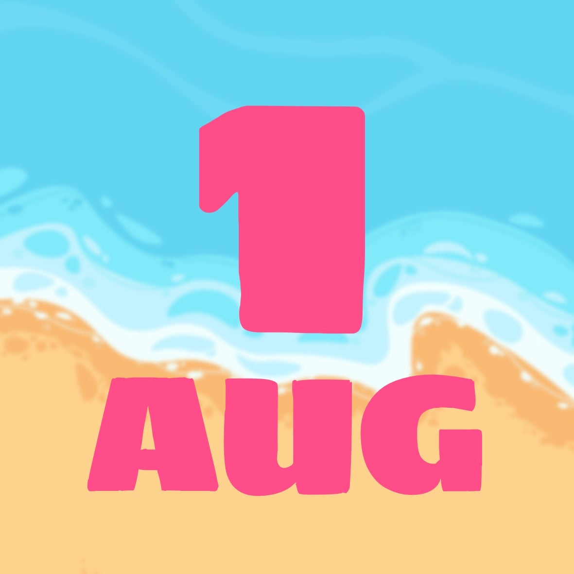 SUMMER DAYS - AUGUST 1