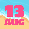 SUMMER DAYS - AUGUST 13