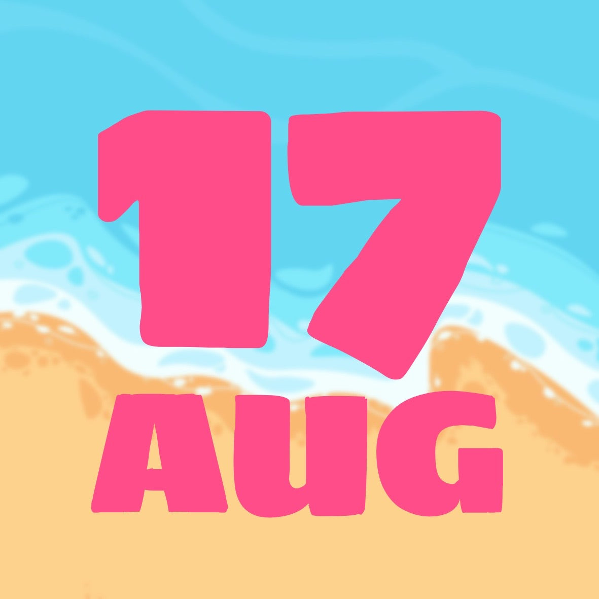 SUMMER DAYS - AUGUST 17