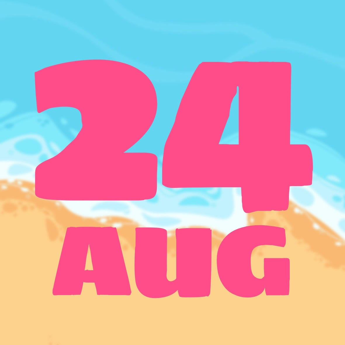 SUMMER DAYS - AUGUST 24