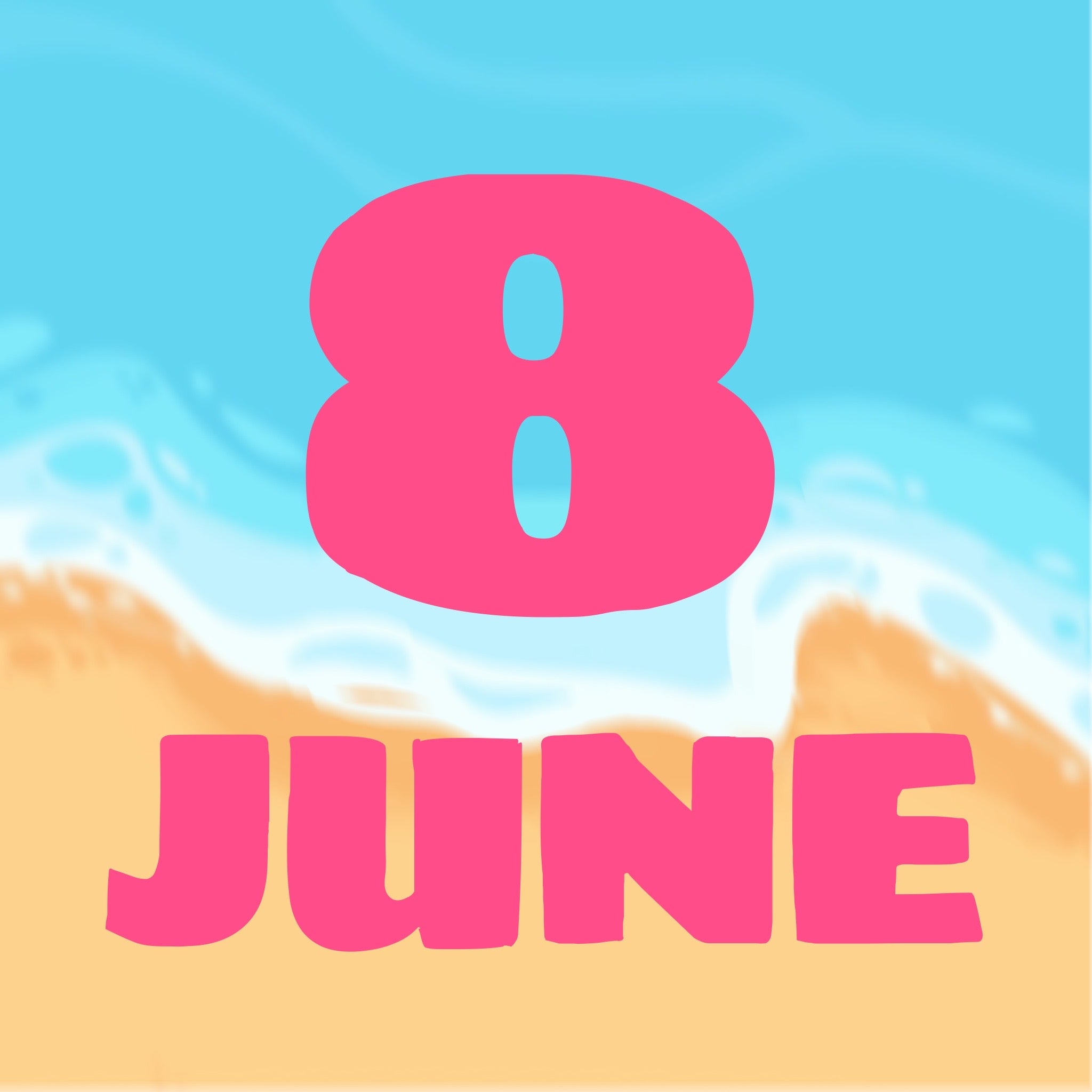 SUMMER DAYS - JUNE 8
