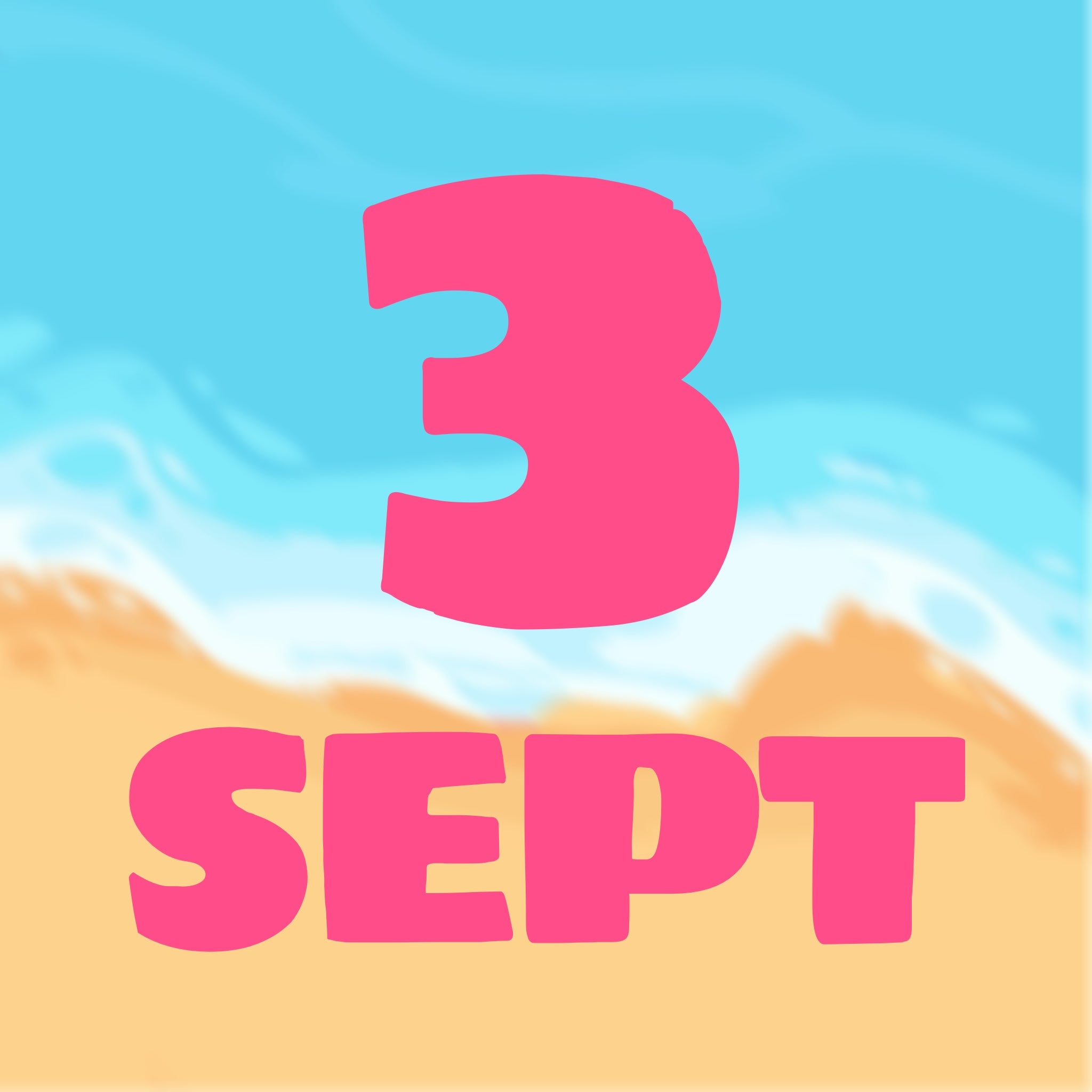 SUMMER DAYS - SEPTEMBER 3