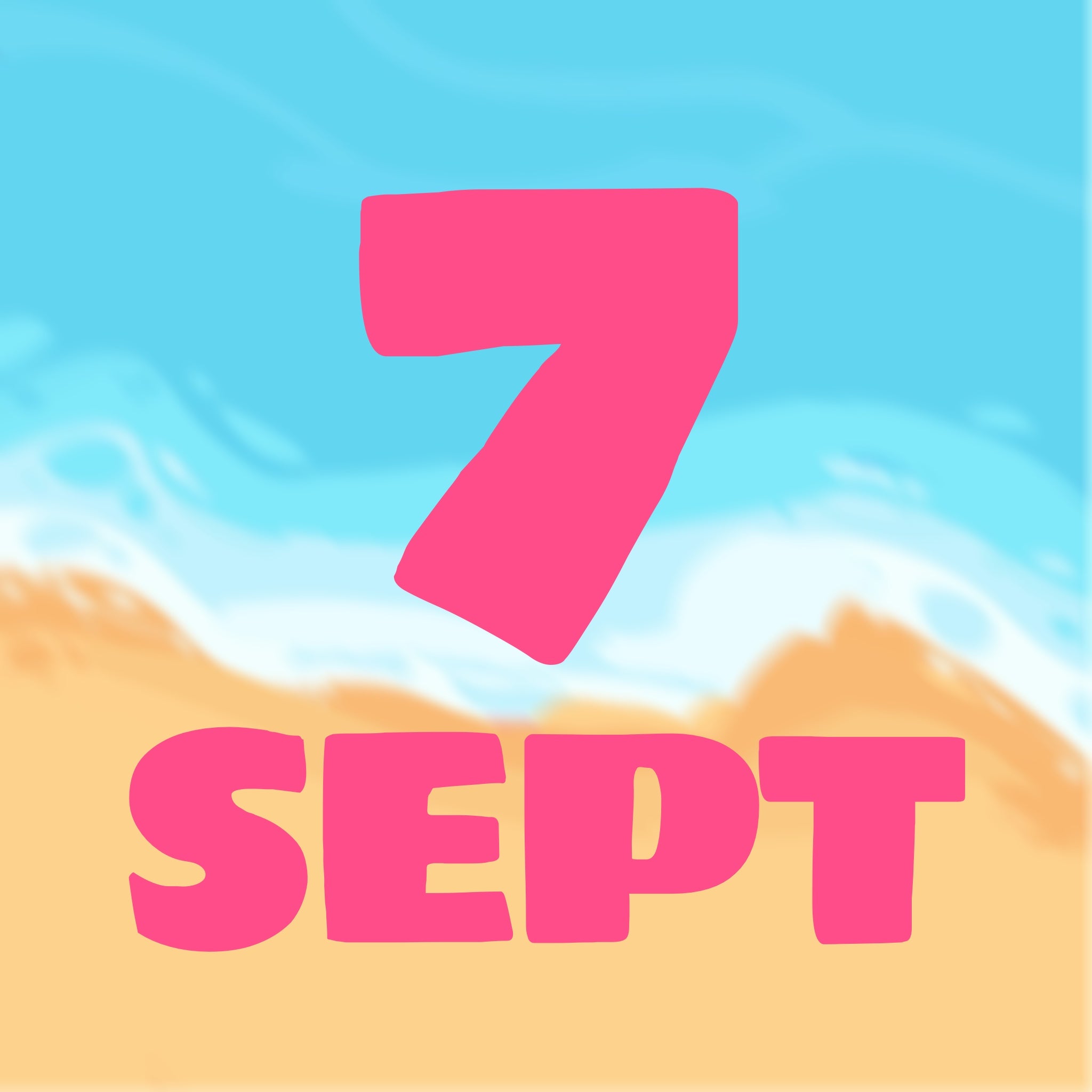 SUMMER DAYS - SEPTEMBER 7