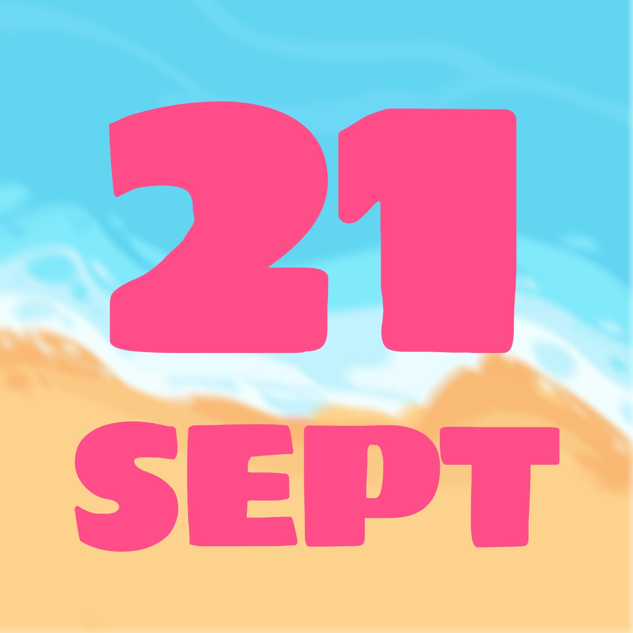 SUMMER DAYS - SEPTEMBER 21